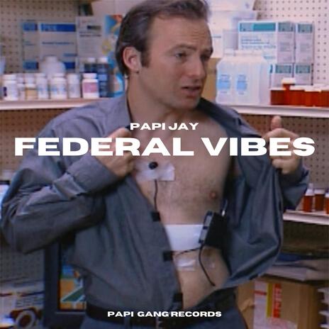 Federal Vibes | Boomplay Music