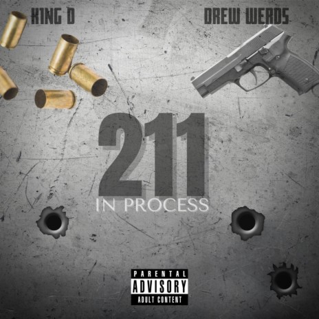 211 in Process ft. Drew Werds | Boomplay Music