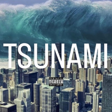 TSUNAMI | Boomplay Music