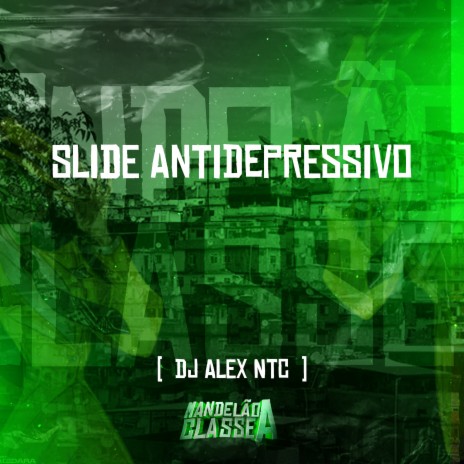 Slide Antidepressivo | Boomplay Music