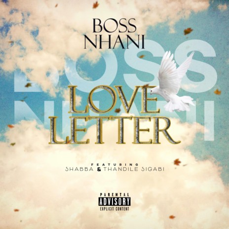 Love Letter ft. Shabba & Thandile Sigabi | Boomplay Music