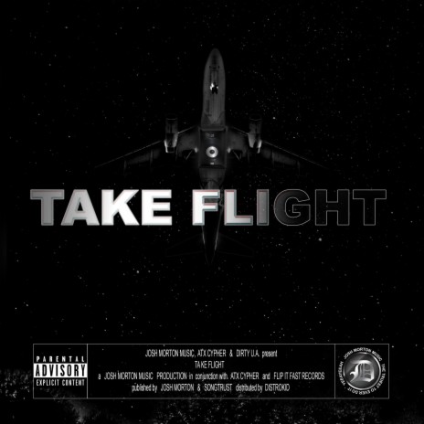 Take Flight ft. ATX Cypher & Dirty U.A. | Boomplay Music