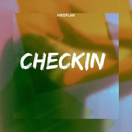 CHECKIN | Boomplay Music