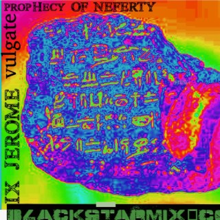 SONGS OF AMAZON PROPHECY OF NEFERTY IX JEROME VULGATE