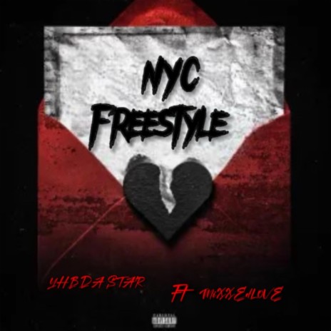 Nyc Freestyle ft. MiXXEdL0VE | Boomplay Music