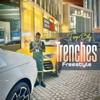 Trenches Freestyle 🅴