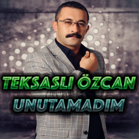 Unutamadım | Boomplay Music