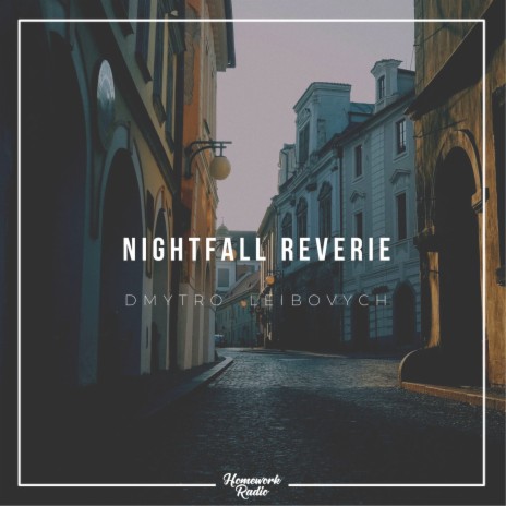 Nightfall Reverie | Boomplay Music