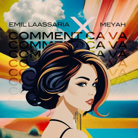 Comment ca va ft. Meyah | Boomplay Music