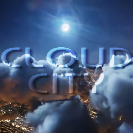 Cloud City | Boomplay Music