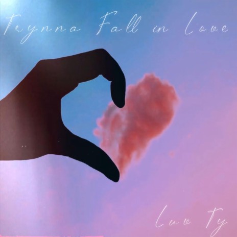 Trynna fall in love | Boomplay Music