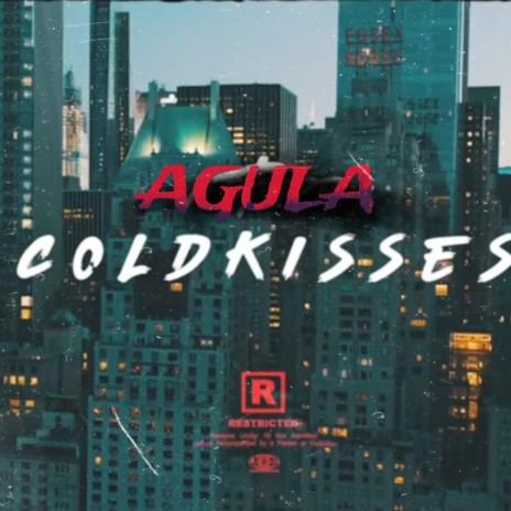 Cold Kisses | Boomplay Music