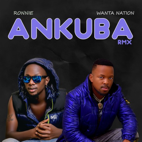 Ankuba Rmx ft. Ronnie Music | Boomplay Music