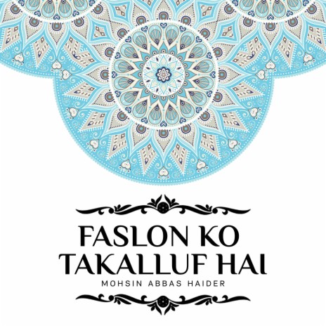 Faslon Ko Takalluf Hai | Boomplay Music