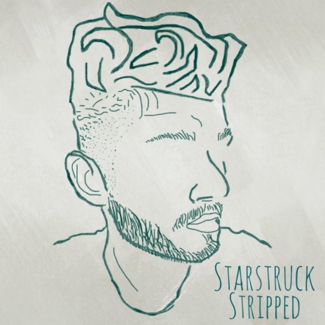 Starstruck (Stripped) | Boomplay Music