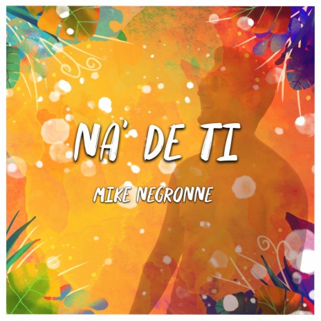 Na' de ti | Boomplay Music