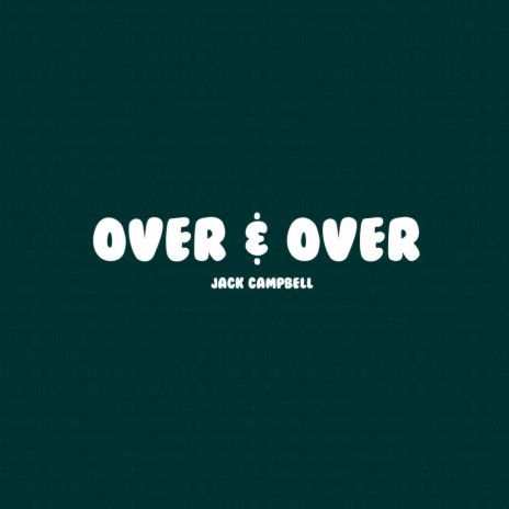 Over & Over | Boomplay Music