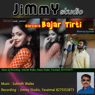 Gargare Bajar Tirti (Gondi Song)