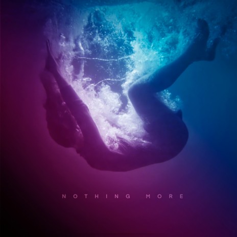 Nothing More (Remastered 2023) | Boomplay Music