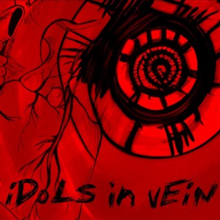 Idols In Vein