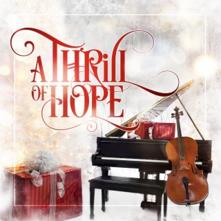 A Thrill of Hope