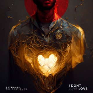I Don't Love Love