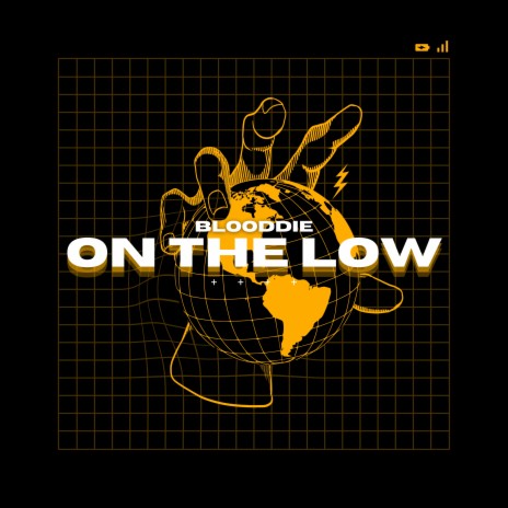 ON THE LOW | Boomplay Music