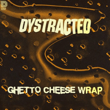Ghetto Cheese Wrap | Boomplay Music