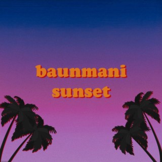 Baunmani Sunset