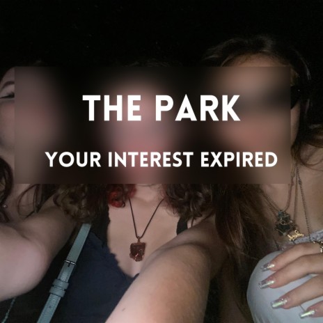 the park | Boomplay Music