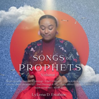 Songs of Prophets, Vol. 1