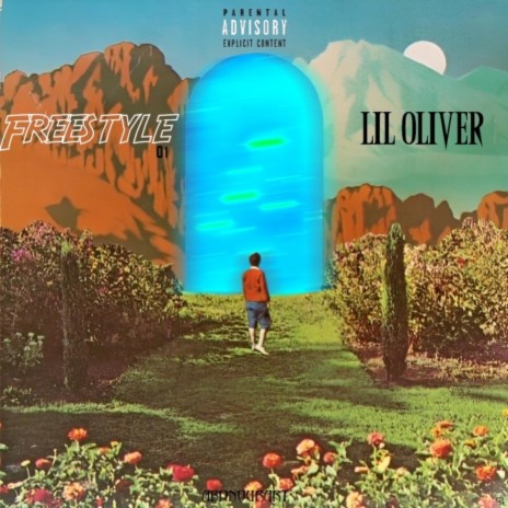 Lil Oliver - Freestyle | Boomplay Music