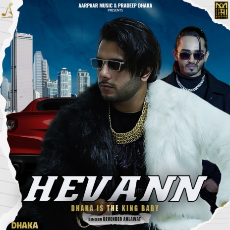 Hevann ft. Devender Ahlawat | Boomplay Music