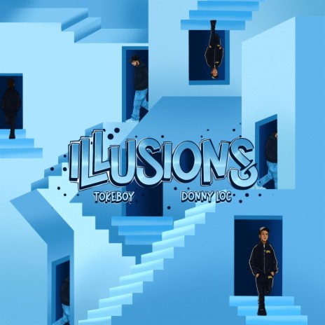 Illusions ft. Donny Loc | Boomplay Music