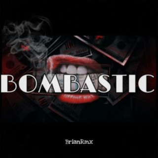 Bombastic