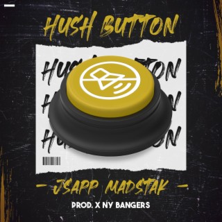 Hush Button (Radio Edit)