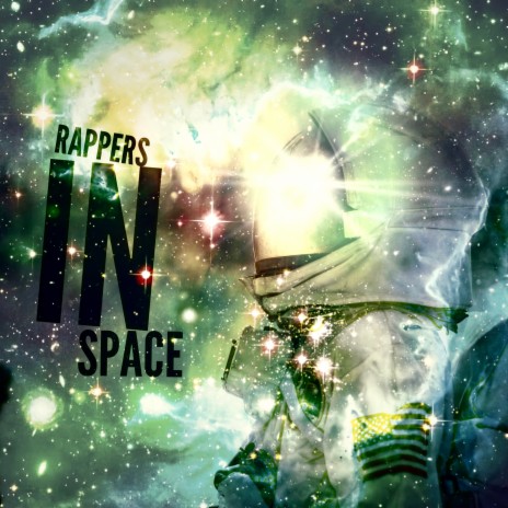 Rappers In Space ft. D.Cure, The Marine Rapper & Topher | Boomplay Music