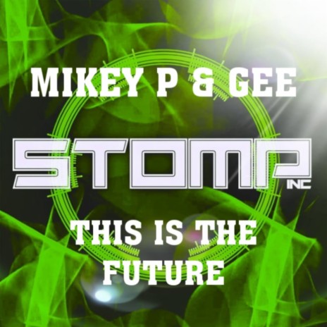 This Is The Future ft. Gee | Boomplay Music