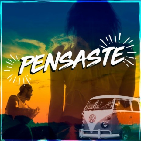 Pensaste | Boomplay Music