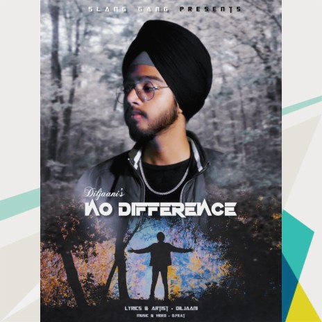 No Difference ft. Diljaani | Boomplay Music