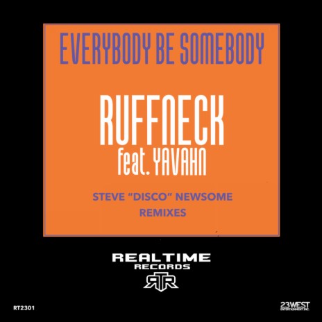 Everybody Be Somebody (Steve 'Disco' Newsome Disco Dub) ft. Yavahn