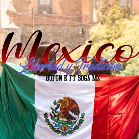 Mexico ft. BUFON K | Boomplay Music