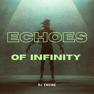 ECHOES OF INIFITY (Radio Edit)