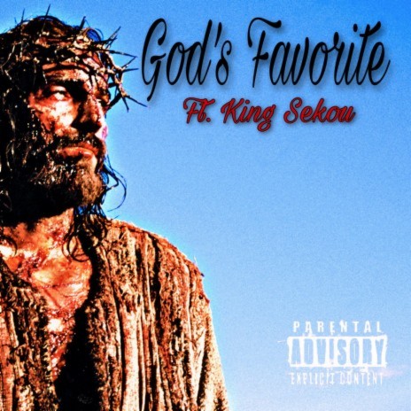 God's Favorite ft. King Sekou | Boomplay Music