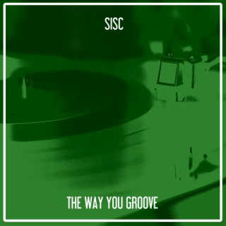 The Way You Groove