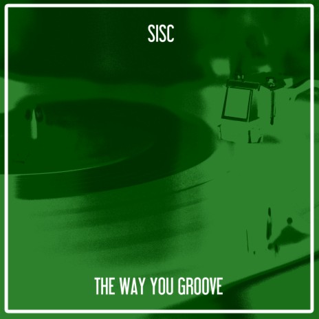 The Way You Groove (Nu Ground Foundation Intro)