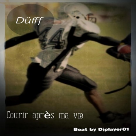 Courir après ma vie beat by Djplayer01 | Boomplay Music