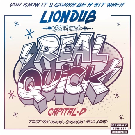 Real Quick ft. Liondub | Boomplay Music