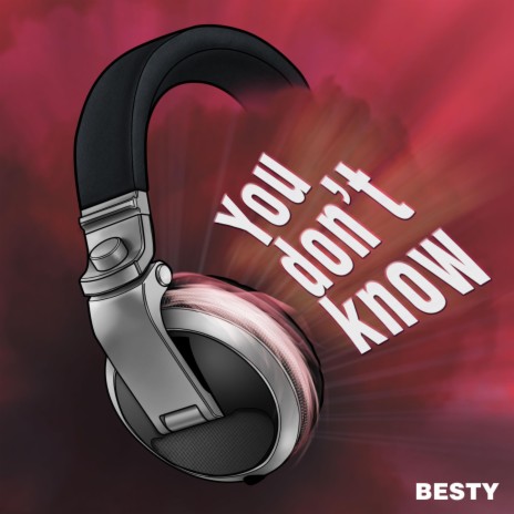 You don't know (Radio Edit) | Boomplay Music