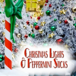 Christmas Lights & Peppermint Sticks